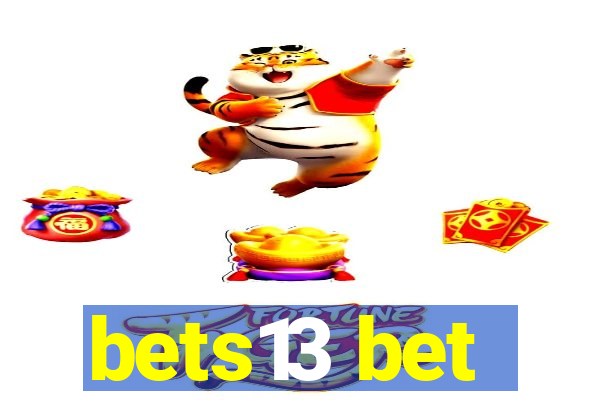 bets13 bet